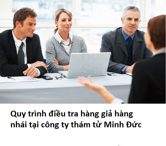 Quy trình điều tra hàng giả hàng nhái tại công ty thám tử Minh Đức