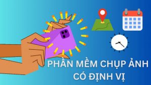 app-chup-anh-co-dinh-vi